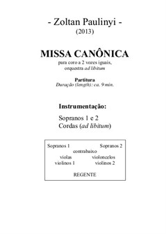 Missa Canônica para 2 vozes iguais (orquestra de cordas ad lib). PARTITURA