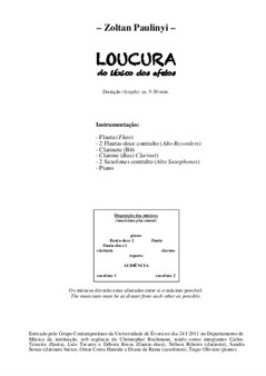 Loucura (Madness) for flute, two alto recorders, clarinet, bass clarinet, two alto saxophones, piano – full score (2010)